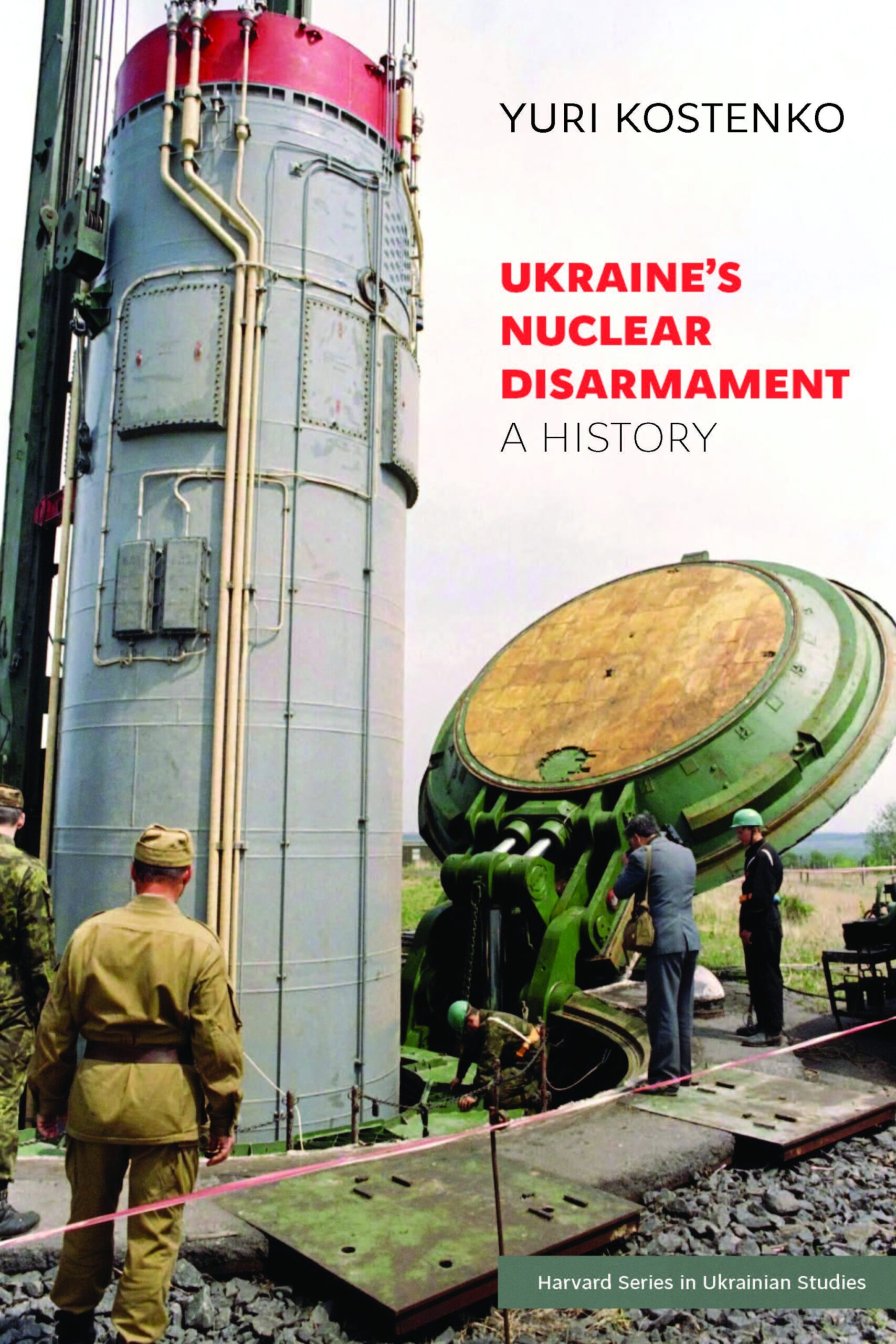 Ukraine’s Nuclear Disarmament