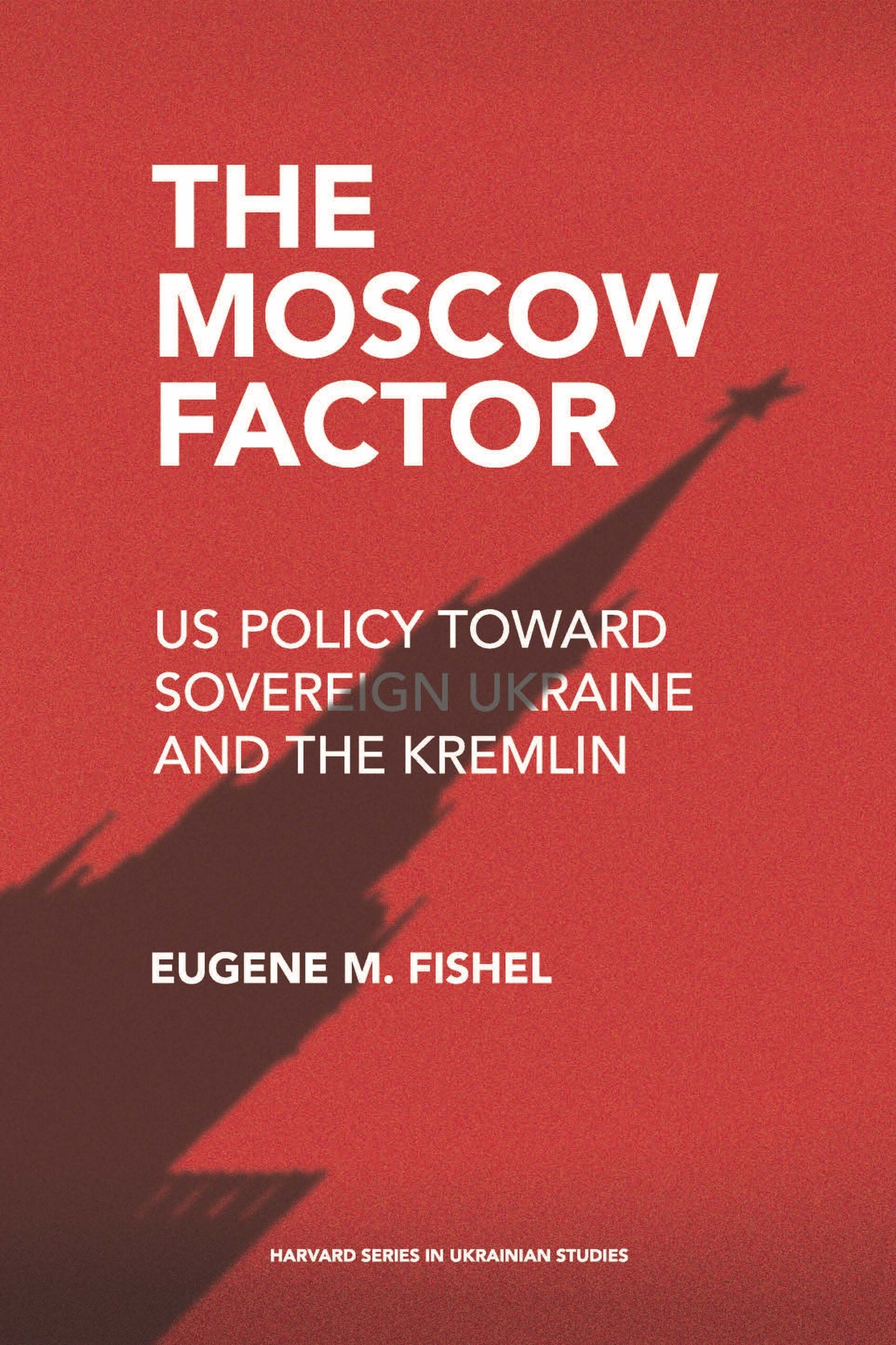 The Moscow Factor