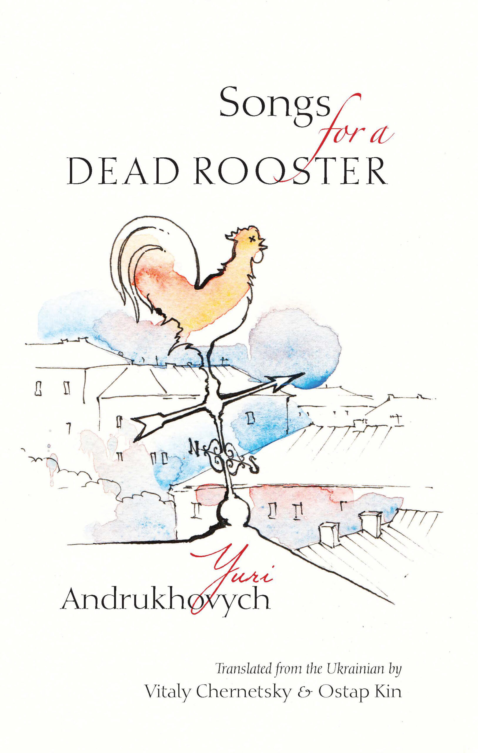 Songs for a Dead Rooster